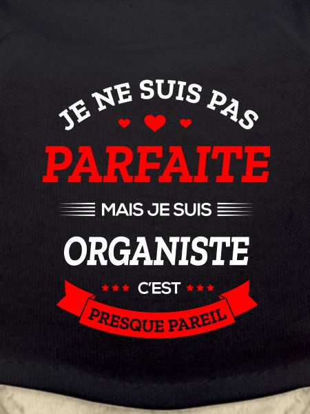 ORGANISTE PARFAITE