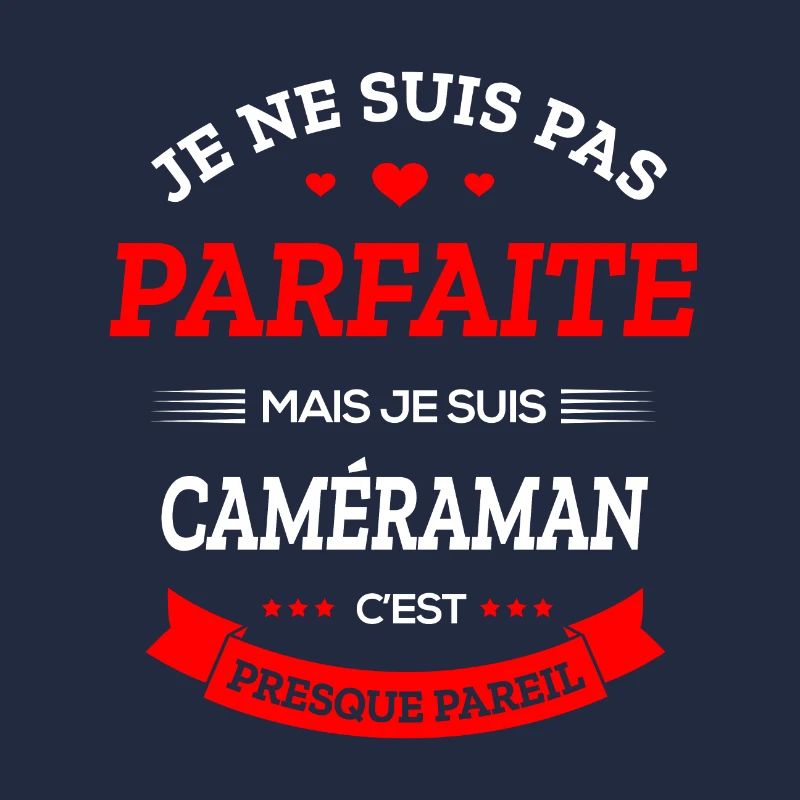 CAMÉRAMAN PARFAITE
