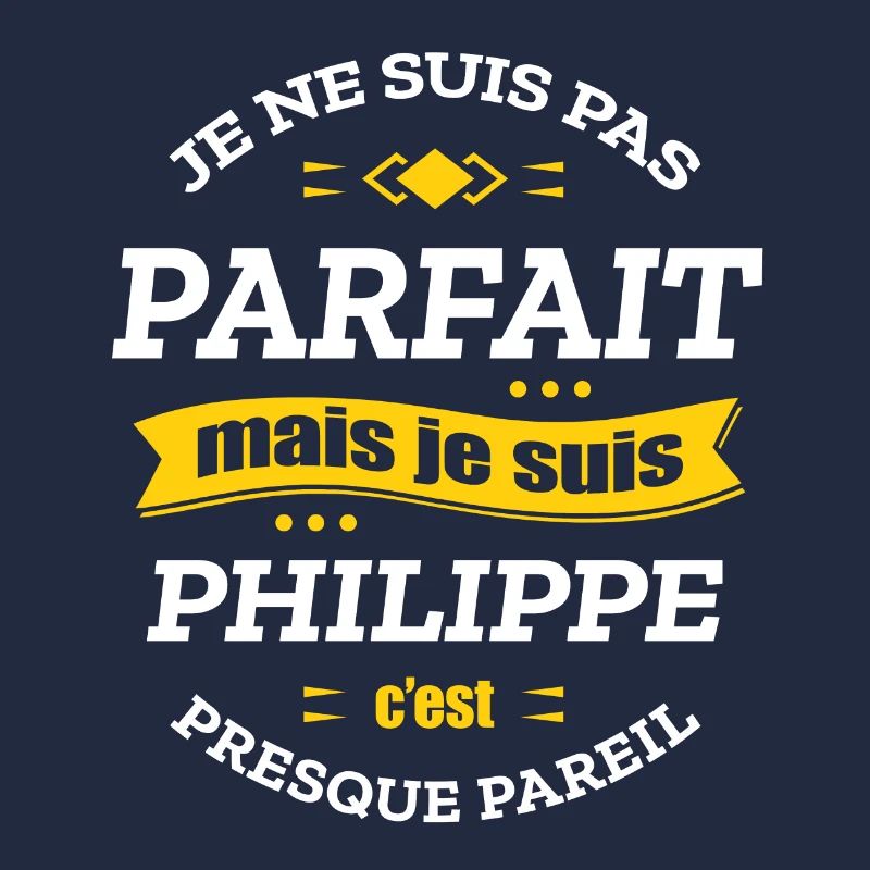 PHILIPPE PARFAIT - PRENOM PHILIPPE