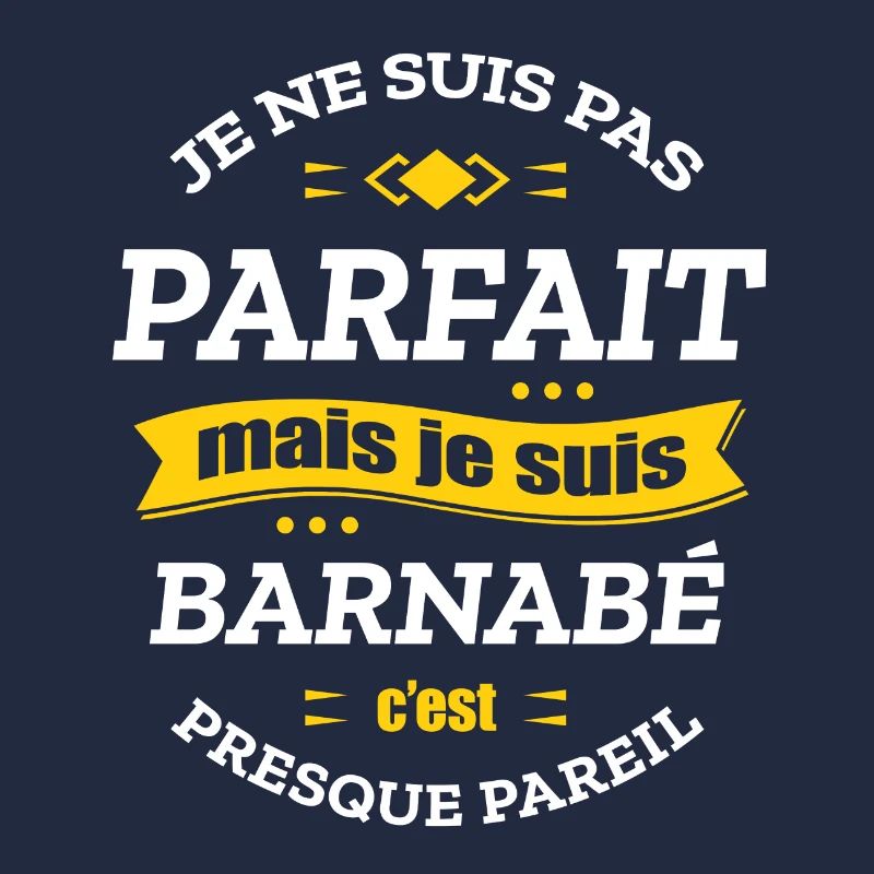 BARNABÉ PARFAIT - PRENOM BARNABÉ