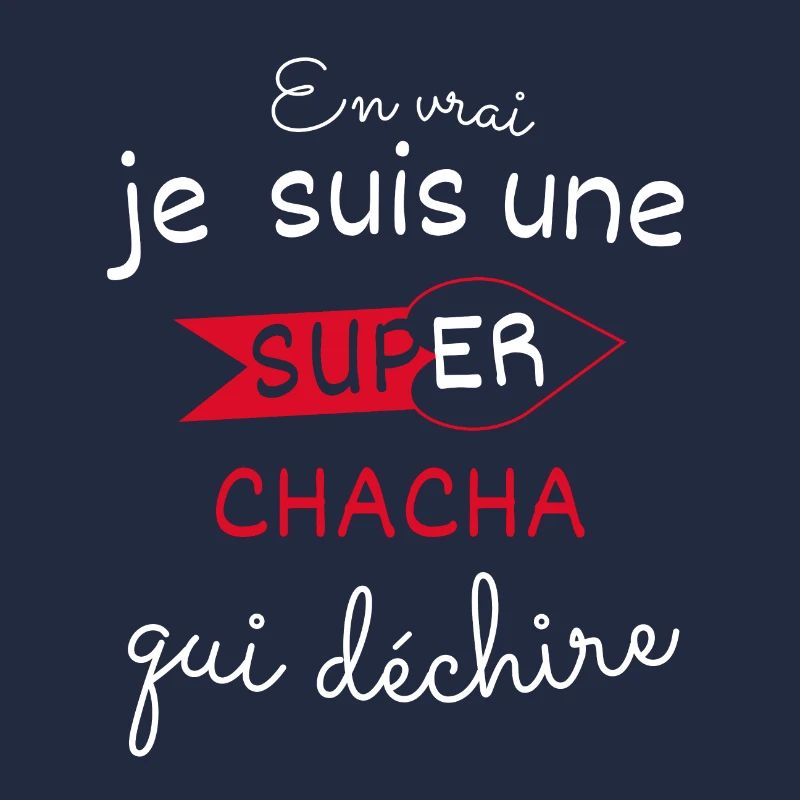 Super Chacha qui Déchire