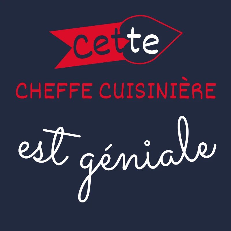 Cheffe cuisinière géniale cadeau