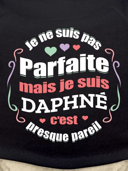 DAPHNÉ PARFAITE - PRENOM DAPHNÉ