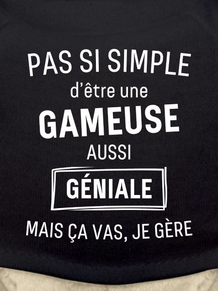 Gameuse GÉNIALE