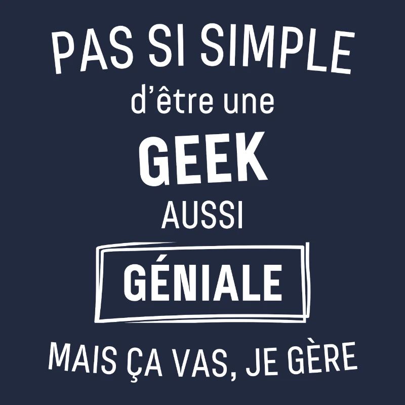 Geek GÉNIALE
