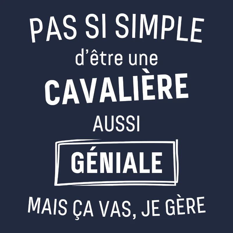 CAVALIÈRE GÉNIALE