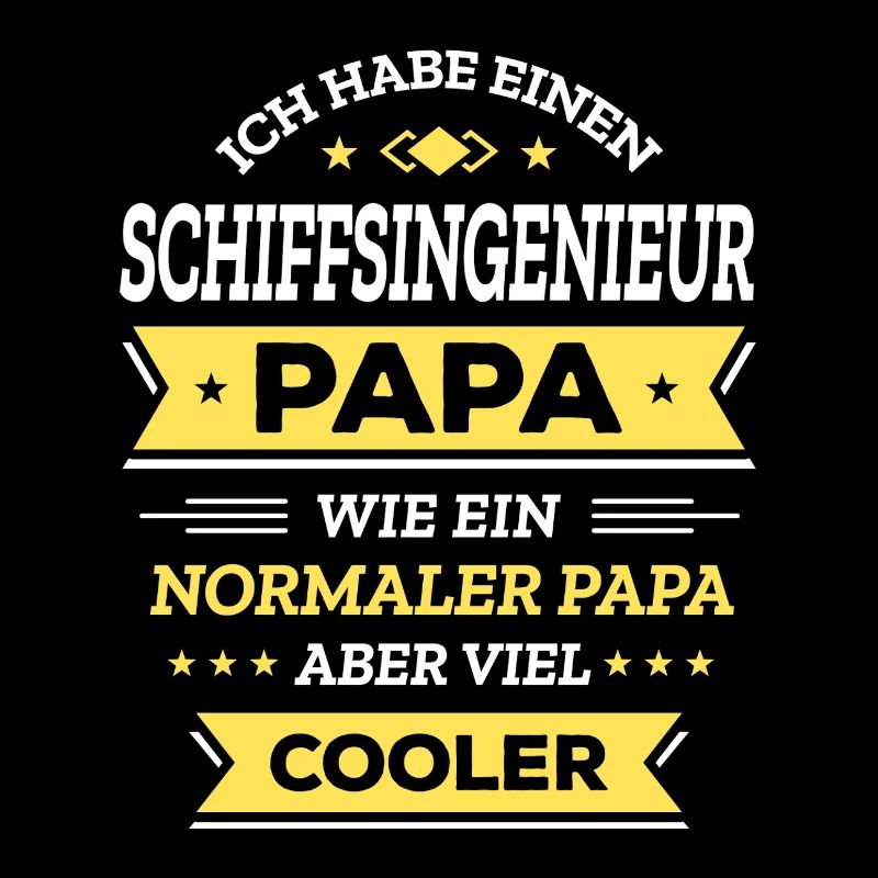 SCHIFFSING. PAPA - COOLER ALS NORMAL, INGENIEUR