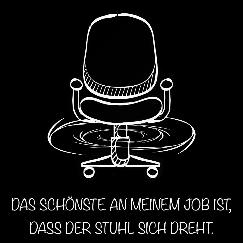 Humour de bureau – La meilleure chose à propos de mon travail ? La chaise pivotante