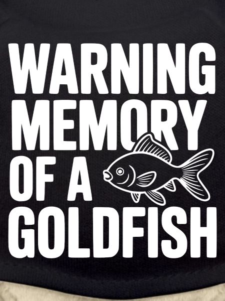 Warnerinnerung an einen Goldfisch