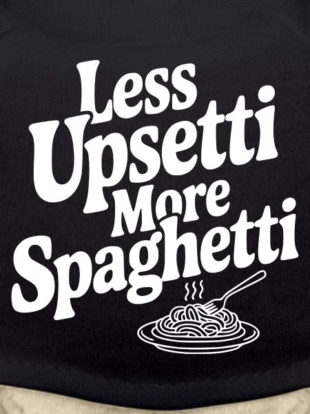 Moins de Upsetti, plus de spaghettis