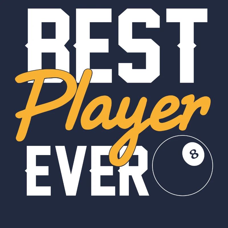 Best Player Ever Billiards