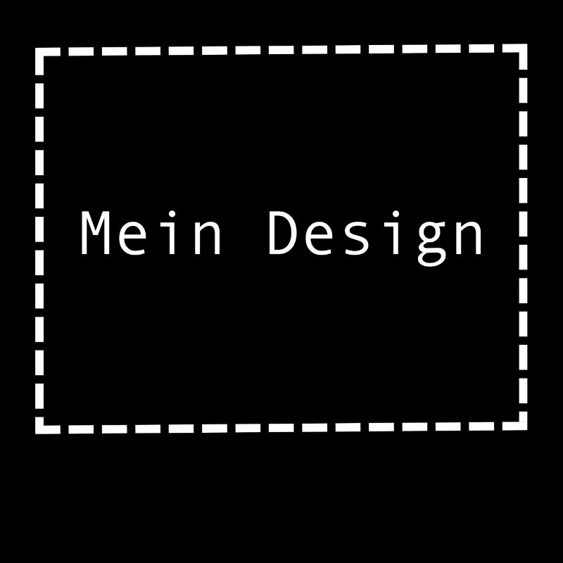 Mein Design - lustig