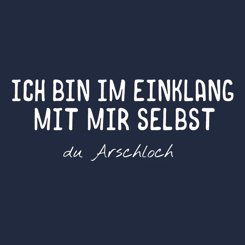 Ich bin im Einklang mit mir selbst Arsch Geschenk