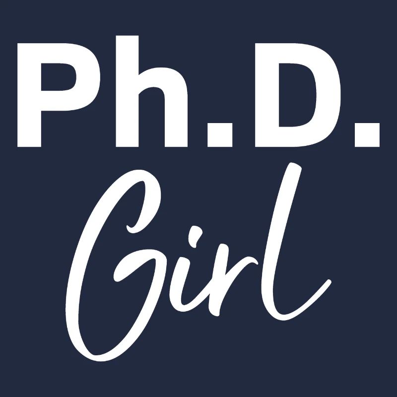 Phd Girl Phd Abschluss Geschenk