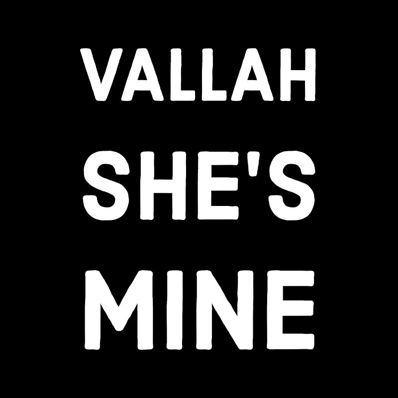 Vallah Shes Mine