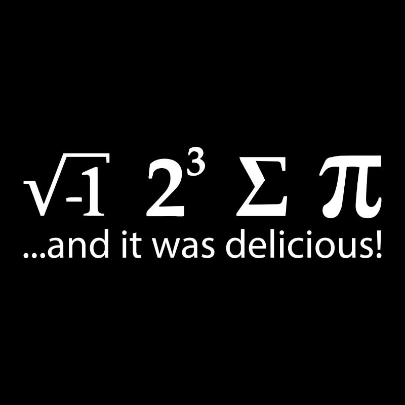 I ate some pie Pi Math Mathe Spruch Delicious