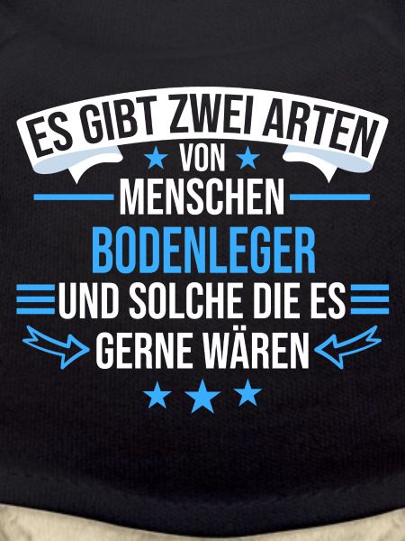 Bodenleger Handwerker Parkettleger Beruf Spruch