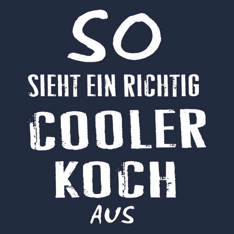 Cooler koch Küche Spruch Geschenk