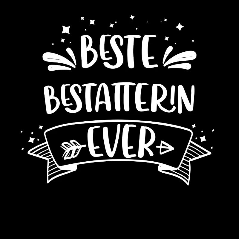 Bestatter Bestatterin Bestatten Beruf Spruch