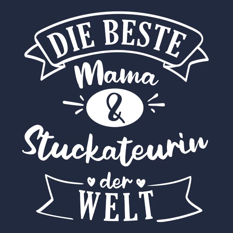 Stuckateur Stuckateure Bauarbeiter Beruf Spruch