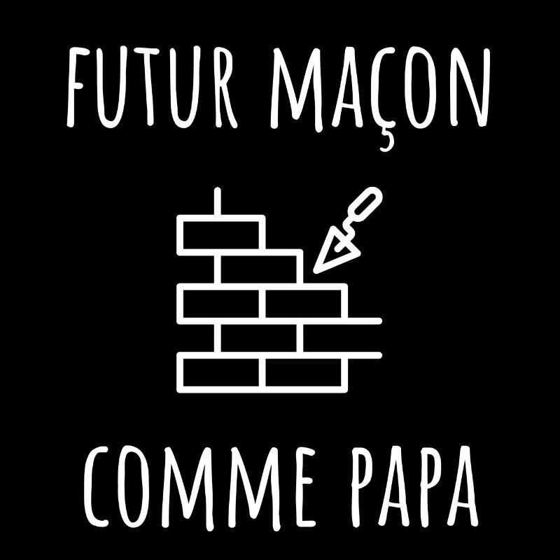 futur maçon comme papa cadeau garçon