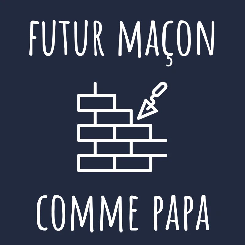 futur maçon comme papa cadeau garçon