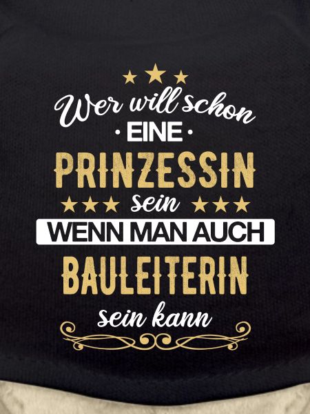 Bauleiter Bauleiterin Bauarbeiter Beruf Spruch