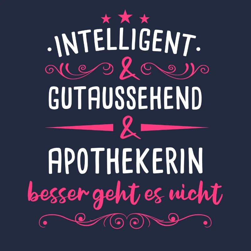 Apotheker Apotheke Drogist Pharmazeut Beruf Spruch