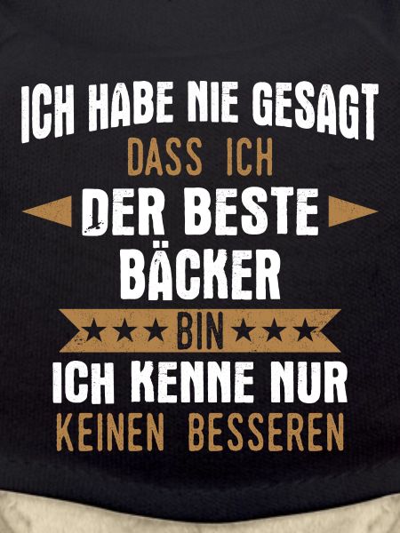 Bäcker Bäckerin Bäckerei Beruf Spruch