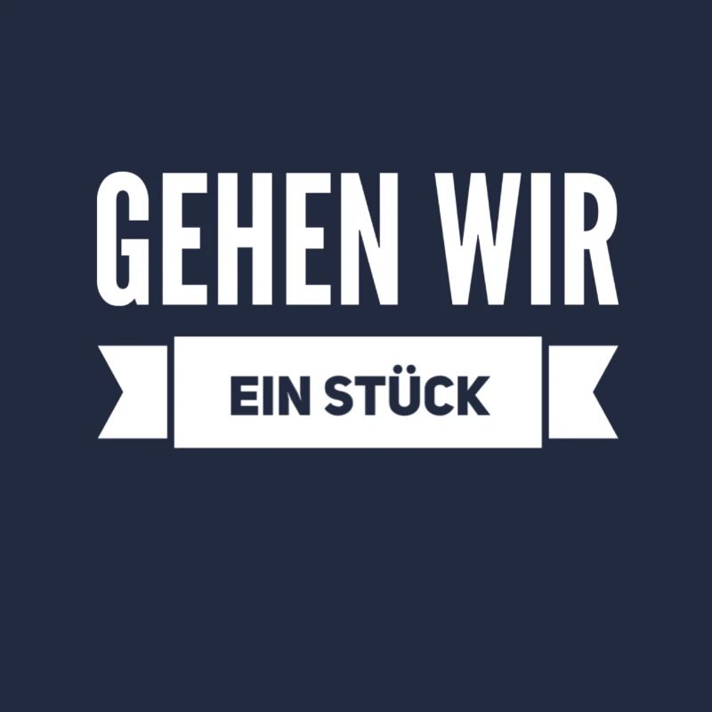lass uns spazieren gehen