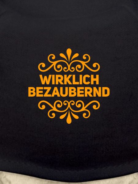 ich bin wirklich bezaubernd