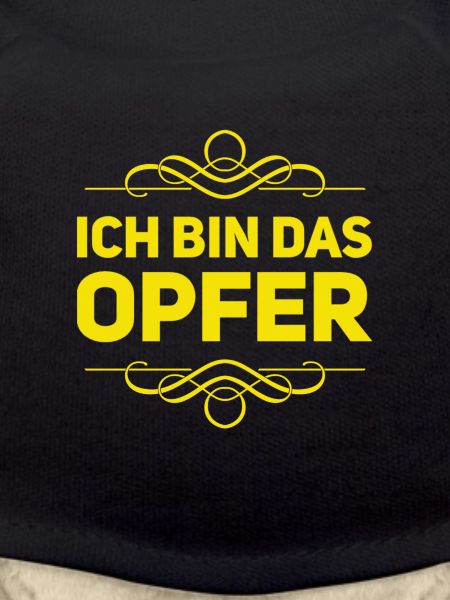 ich bin das Opfer