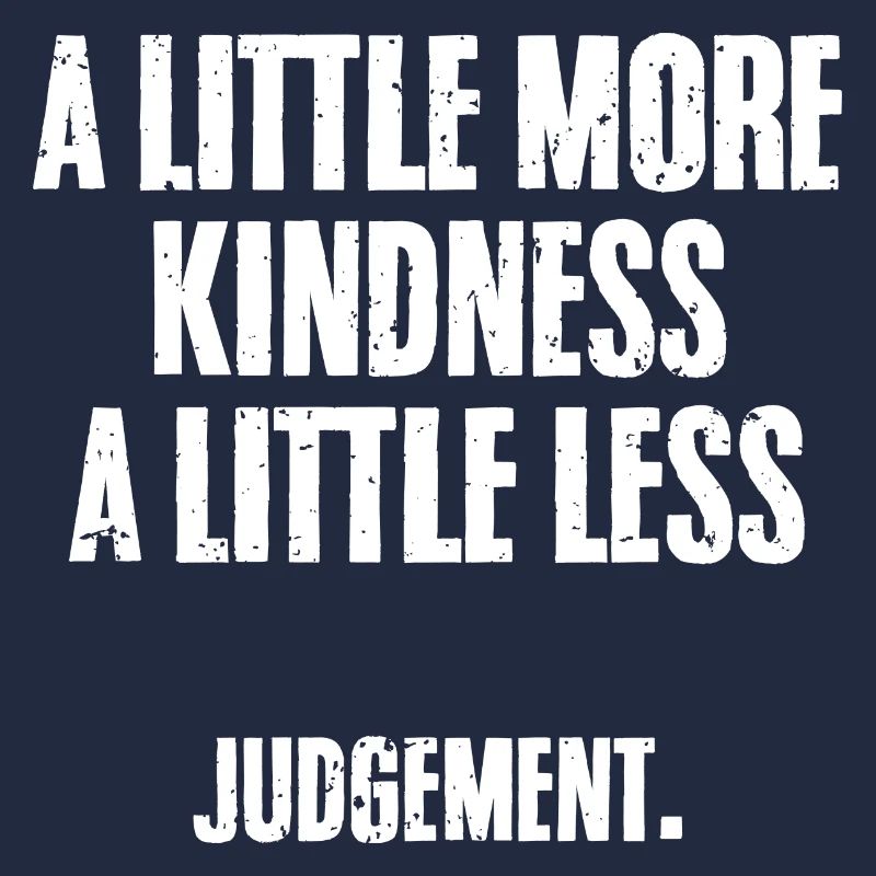 Cool Handyman A Little More Kindness A Little Less