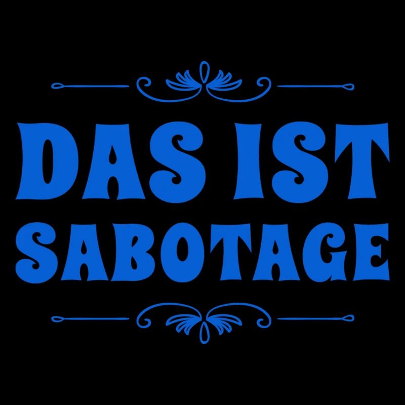 so sieht Sabotage aus