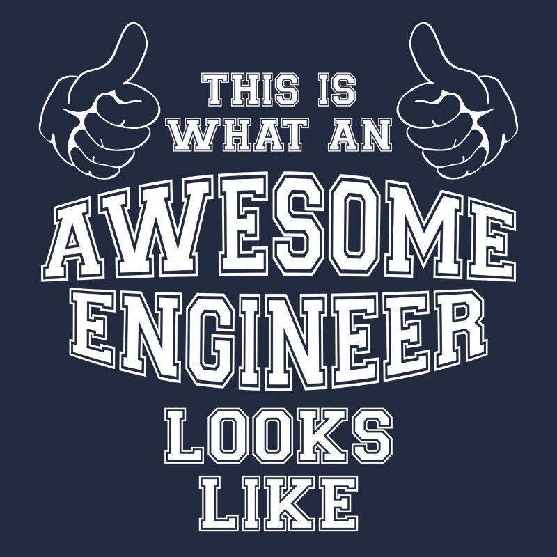 Cool This is what an Awesome Engineer Looks Like
