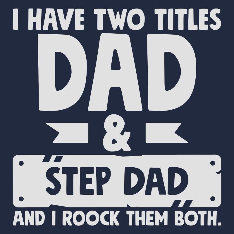 Step Dad Rocks