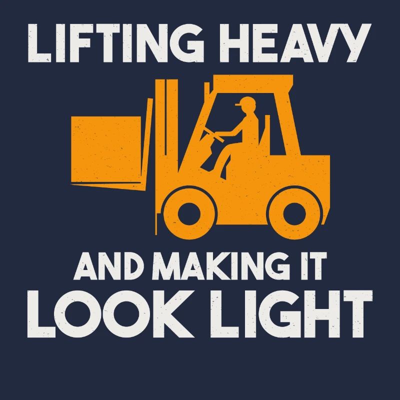 Forklift Operator Heavy Equipment Driver Funny
