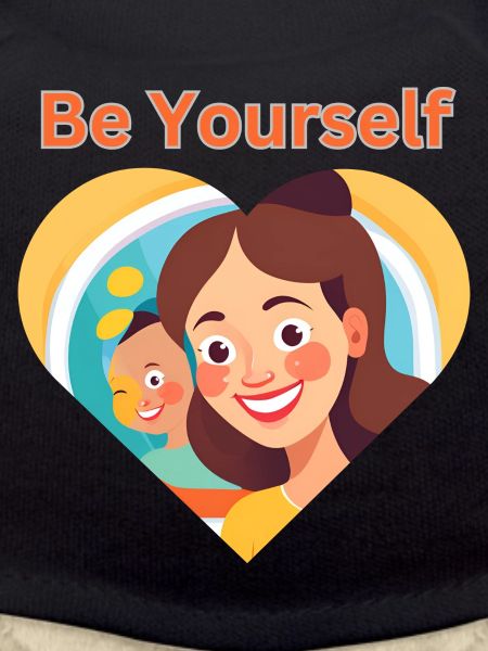 Be Yourself - Trust, Self-Love & Strength