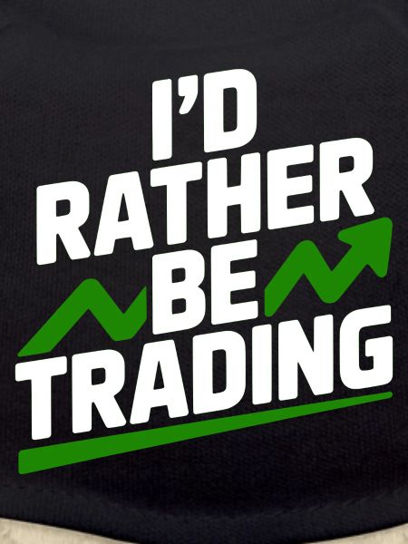 I’d Rather Be Trading