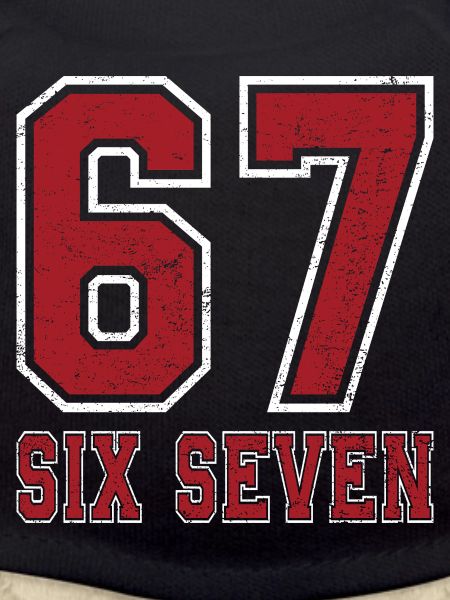 67 Six Seven