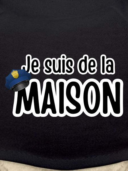 je suis de la maison