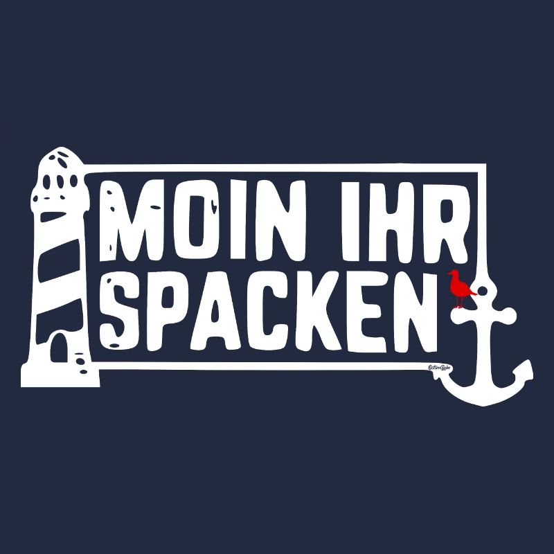 MOIN IHR SPACKEN - Ostseeliebe