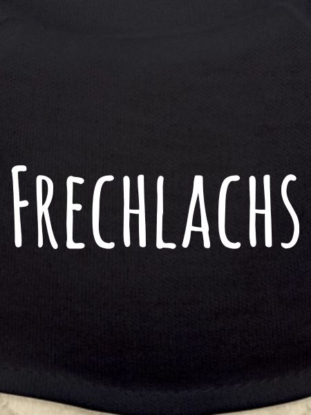 Frechlachs, Frechdachs