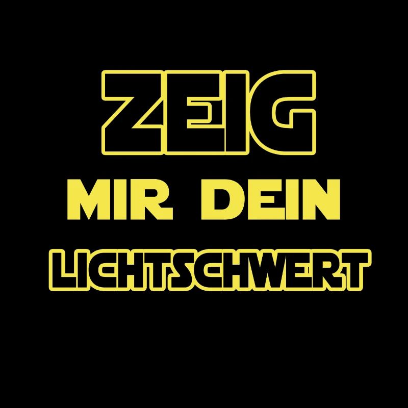 ZEIG MIR DEIN LICHTSCHWERT