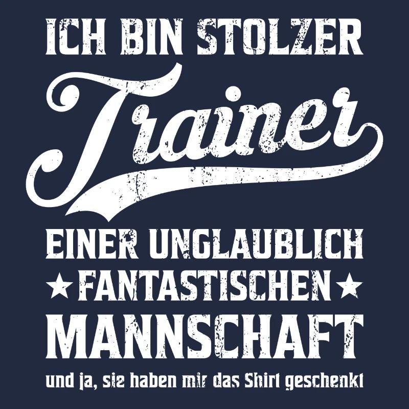 Ich bin stolzer Trainer Coach Geschenk