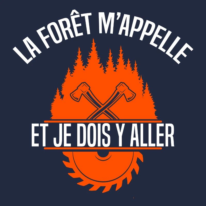 La forêt m'appelle et je dois y aller. Bûcheron