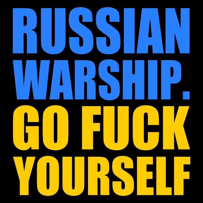 russian warship go f yourself