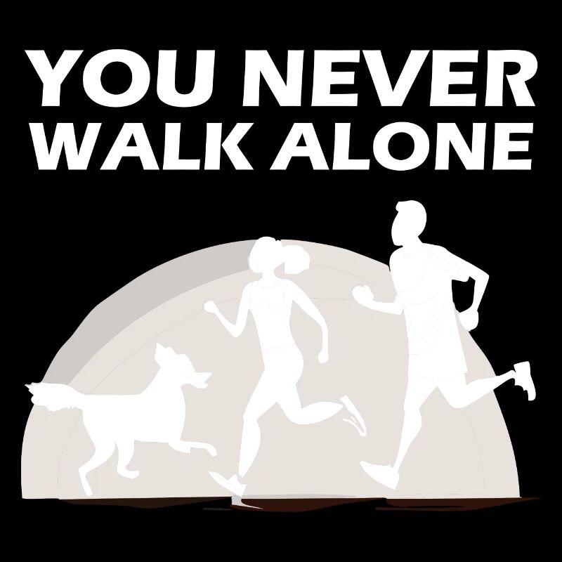 Hund Never walk alone grazy Paar Hundeliebhaber