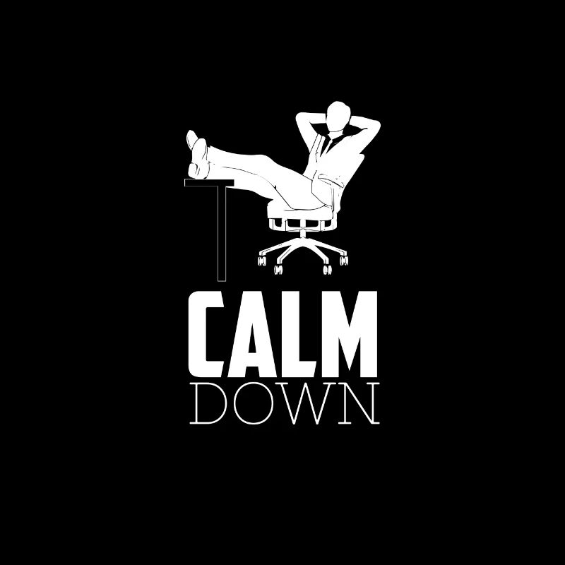 Entspannung und Relax. Just Calm Down