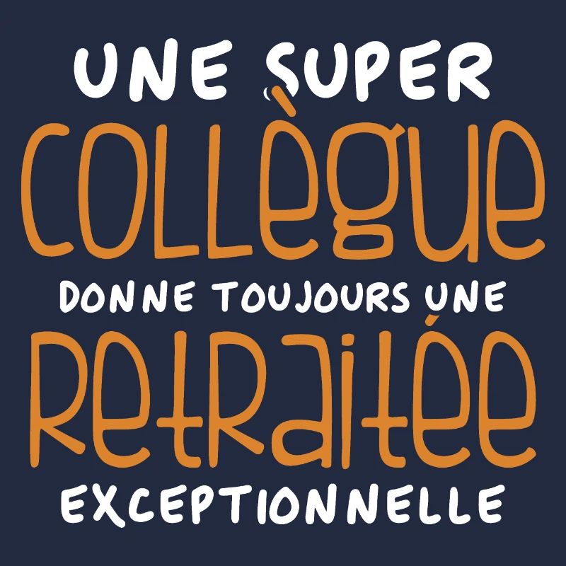 Une super collègue - retraitée exceptionnelle